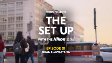 Nikon magazine presents The Set Up
